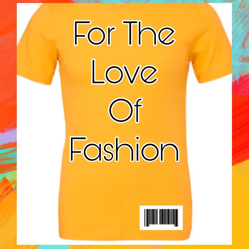 Meet your Posher, FOR THE LOVE OF FASHION...